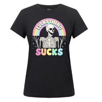 Thumbnail for Everything Sucks Ladies T-Shirt