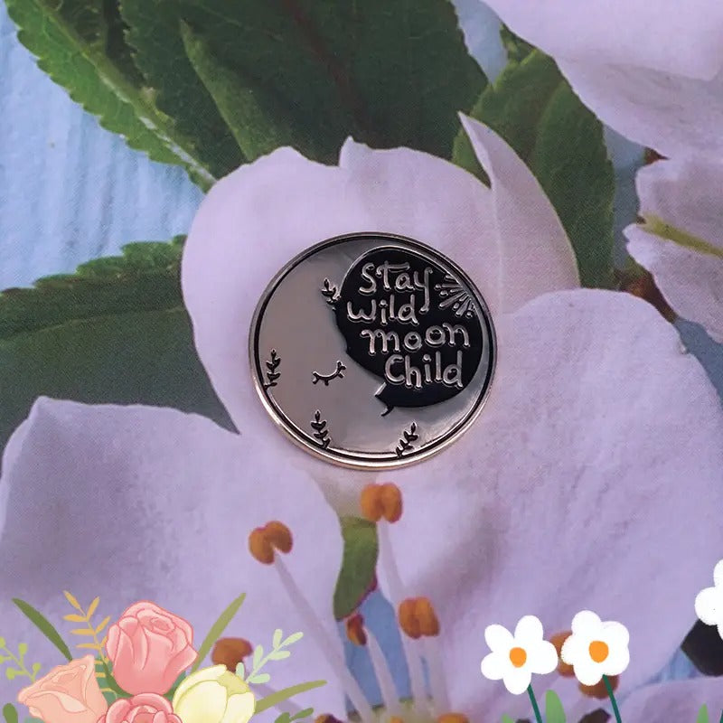 Stay Wild Moon Child Enamel Pin