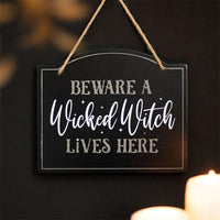 Thumbnail for Beware a Wicked Witch Lives Here Sign