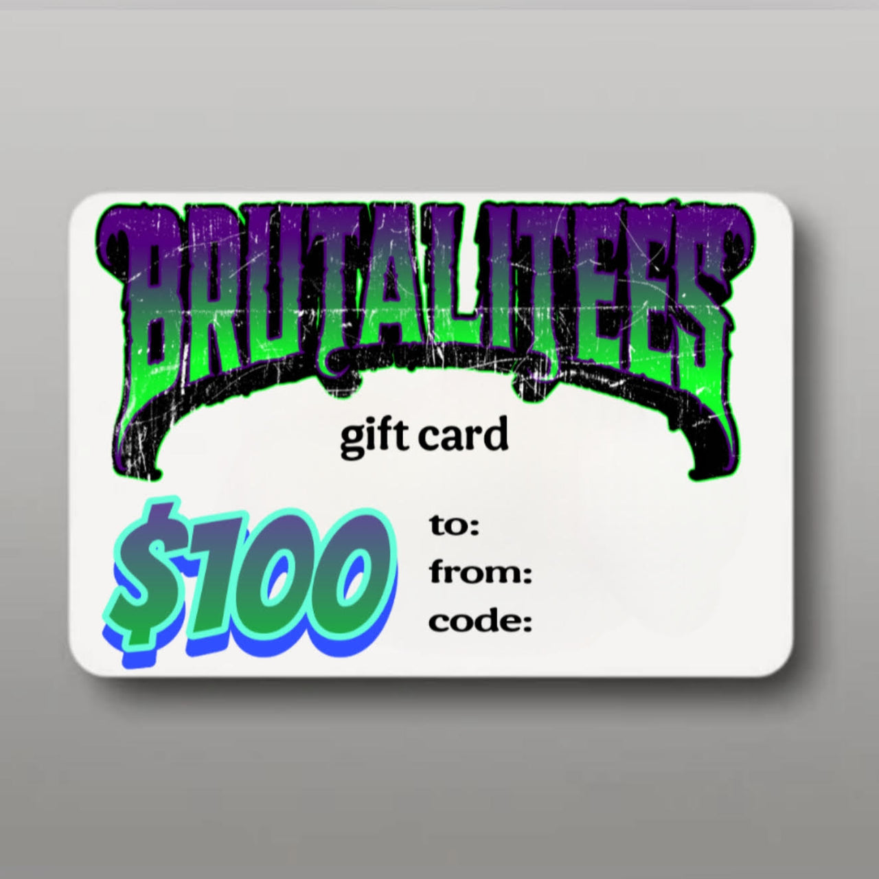 NEW Brutalitees Gift Card