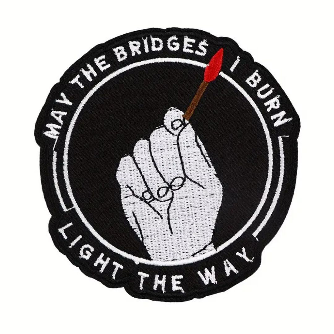 Burning Bridges Embroidery Patch