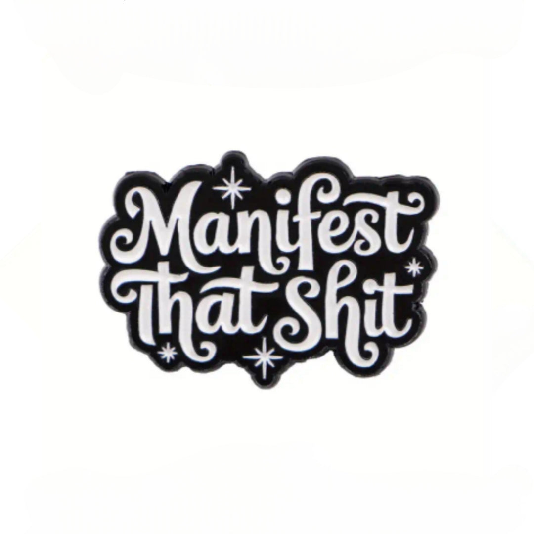 Manifest That Shit Patch