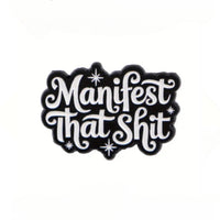 Thumbnail for Manifest That Shit Patch