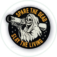 Thumbnail for Spare the Living - Slay the Dead Vinyl Sticker