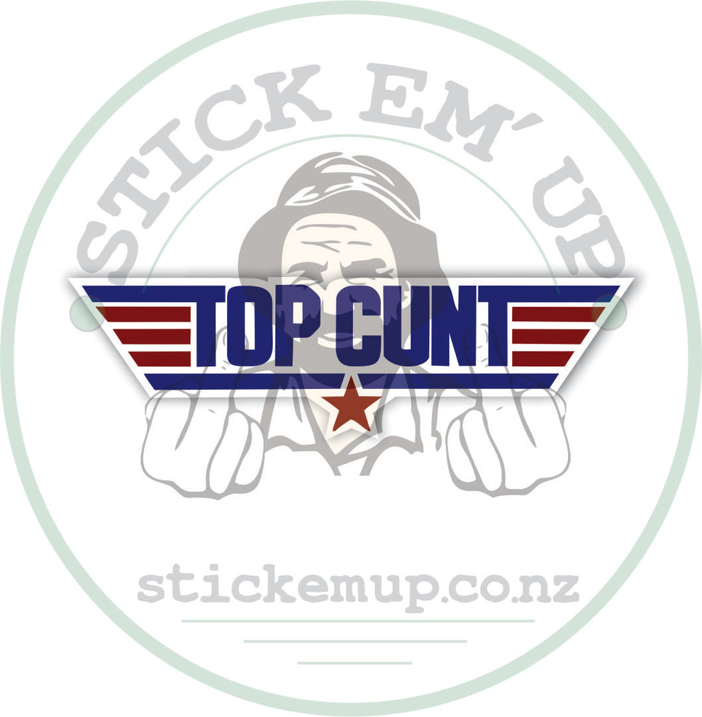 Top Cunt Vinyl Sticker