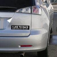 Thumbnail for I Like To Race Bumper Sticker