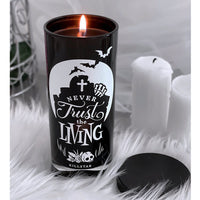 Thumbnail for Never Trust The Living Candle With Lid